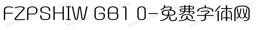 FZPSHIW GB1 0字体转换
